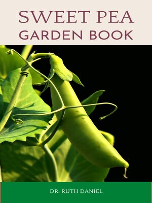 cover image of The Sweet Pea Garden Book